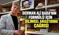 DERMAN ALİ BABA’NIN FORMÜLÜ İÇİN BİLİMSEL ARAŞTIRMA ÇAĞRISI