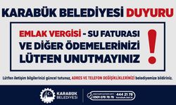KARABÜK BELEDİYESİNDEN ÖDEME VE İLETİŞİM UYARISI