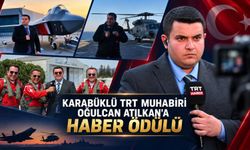 KARABÜKLÜ TRT MUHABİRİ OĞULCAN ATILKAN’A HABER ÖDÜLÜ