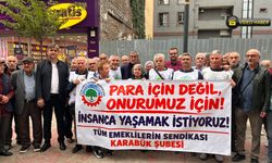 KARABÜK’TE EMEKLİLERDEN ALİ ŞEKEROĞLU AÇIKLAMASI