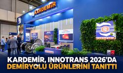KARDEMİR, INNOTRANS 2026’DA DEMİRYOLU ÜRÜNLERİNİ TANITTI