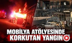 MOBİLYA ATÖLYESİNDE KORKUTAN YANGIN