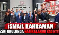 TBMM 27. BAŞKANI İSMAİL KAHRAMAN'DAN KARABÜK’TE ESKİ OKULUNA ZİYARET