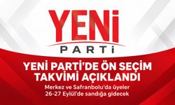 YENİ PARTİ İLÇE BAŞKANLIK SEÇİM TAKVİMİ BELLİ OLDU