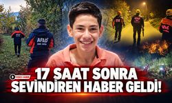 17 SAAT SONRA SEVİNDİREN HABER GELDİ