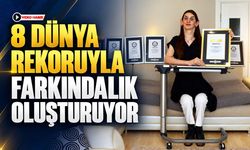 8 DÜNYA REKORUYLA FARKINDALIK OLUŞTURUYOR
