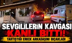 SEVGİLİLERİN KAVGASI KANLI BİTTİ!