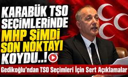 KARABÜK TSO SEÇİMLERİNDE MHP BU SEFER SON NOKTAYI KOYDU..!