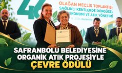 SAFRANBOLU BELEDİYESİNE ORGANİK ATIK PROJESİYLE ÇEVRE ÖDÜLÜ