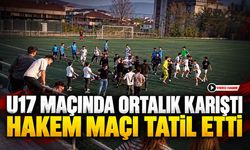 U17 MAÇINDA ORTALIK KARIŞTI HAKEM MAÇI TATİL ETTİ