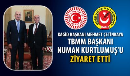 KAGİD BAŞKANI ÇETİNKAYA, TBMM BAŞKANI KURTLUMUŞ’U ZİYARET ETTİ