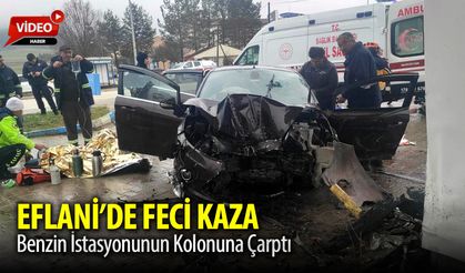 EFLANİ'DE FECİ KAZA: 5 YARALI