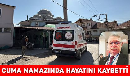 KARABÜK’TE CUMA NAMAZI SIRASINDA FENALAŞAN VATANDAŞ HAYATINI KAYBETTİ