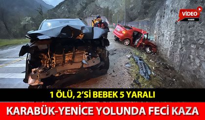 KARABÜK-YENİCE YOLUNDA FECİ KAZA: 1 ÖLÜ 5 YARALI