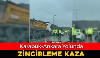 KARABÜK-ANKARA YOLUNDA ZİNCİRLEME KAZA
