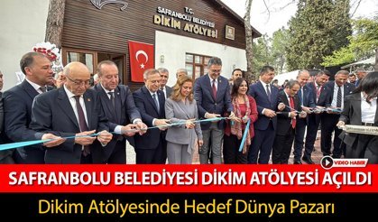SAFRANBOLU BELEDİYESİ DİKİM ATÖLYESİ HİZMETE AÇILDI
