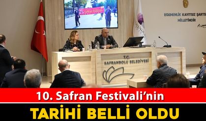 10. SAFRAN FESTİVALİ’NİN TARİHİ BELLİ OLDU