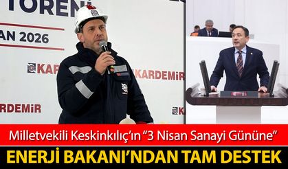 3 NİSAN SANAYİ GÜNÜ'NDE BAKAN BAYRAKTAR DA DESTEK VERDİ