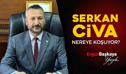 SOSYAL MEDYA FENOMENİ, SİYASETÇİ SERKAN CİVA NEREYE KOŞUYOR?