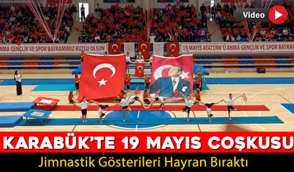 KARABÜK’TE 19 MAYIS BAYRAMI COŞKUYLA KUTLANDI