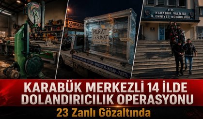 DOLADIRICILIK ÇETESİNE VURGUN: 23 GÖZALTI