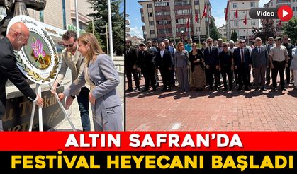 ALTIN SAFRAN'DA FESTİVAL HEYECANI BAŞLADI