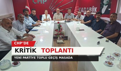 CHP KARABÜK’TE YENİ PARTİ YENİ PARTİ İÇİN KRİTİK TOPLANTI