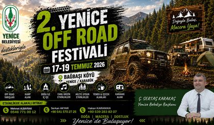 YENİCE'DE OFF-ROAD HEYECANI BAŞLIYOR..!