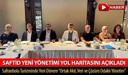 SAFTİD YENİ YÖNETİMİ YOL HARİTASINI AÇIKLADI