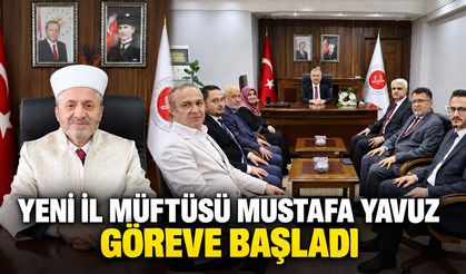 KARABÜK İL MÜFTÜSÜ MUSTAFA YAVUZ GÖREVİNE BAŞLADI