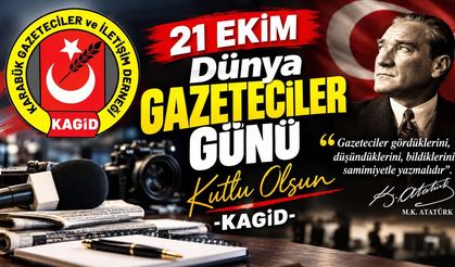 21 EKİM DÜNYA GAZETECİLER GÜNÜ KUTLU OLSUN