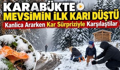 KARABÜK'TE MEVSİMİN İLK KARI DÜŞTÜ