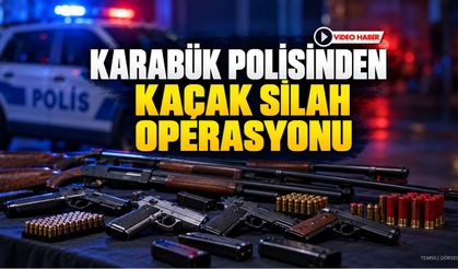 KARABÜK POLİSİNDEN KAÇAK SİLAH OPERASYONU