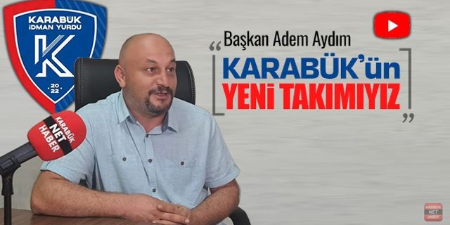 ŞEHRİN YENİ TAKIMI 'KARABÜK İDMAN YURDU'
