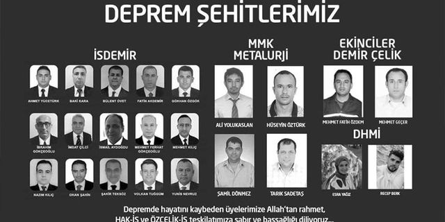 ÖZÇELİK-İŞ DEPREM ŞEHİDİ ÜYELERİ İÇİN MEVLİT OKUTACAK