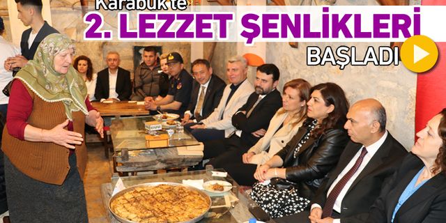 2. KARABÜK LEZZET ŞENLİKLERİ BAŞLADI