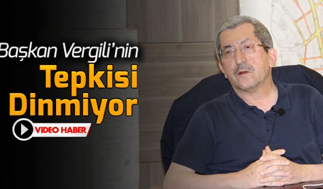 BAŞKAN VERGİLİ, AK PARTİLİ MECLİS ÜYELERİNE TEPKİLİ