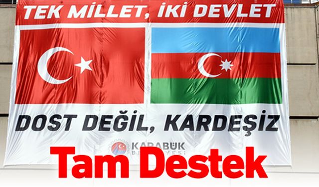 KARABÜK'TEN AZERBAYCAN'A PANKARTLI DESTEK