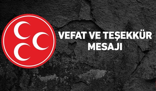 VEFAT VE TEŞEKKÜR MESAJI