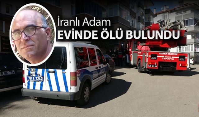 İRANLI ADAM EVİNDE ÖLÜ BULUNDU