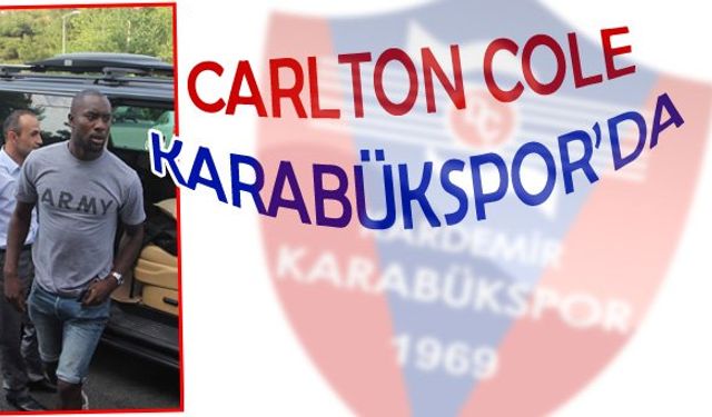 CARLTON COLE, KARABÜKSPOR'DA