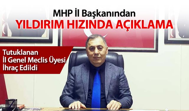 MHP İL BAŞKANIDAN YILDIRIM HIZINDA AÇIKLAMA