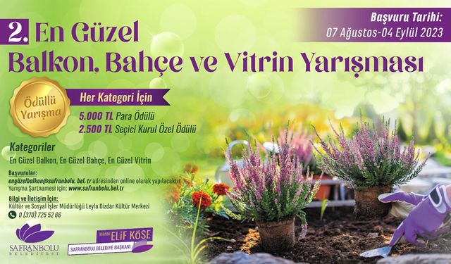 2'İNCİ EN GÜZEL BALKON, BAHÇE VE VİTRİN YARIŞMASI BAŞLIYOR