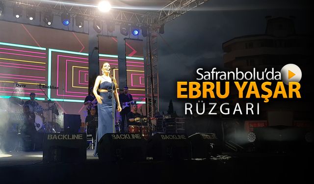 SAFRANBOLU'DA EBRU YAŞAR RÜZGARI