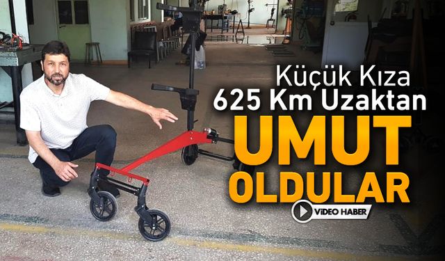 KÜÇÜK KIZA 625 KM UZAKLIKTAN UMUT OLDULAR