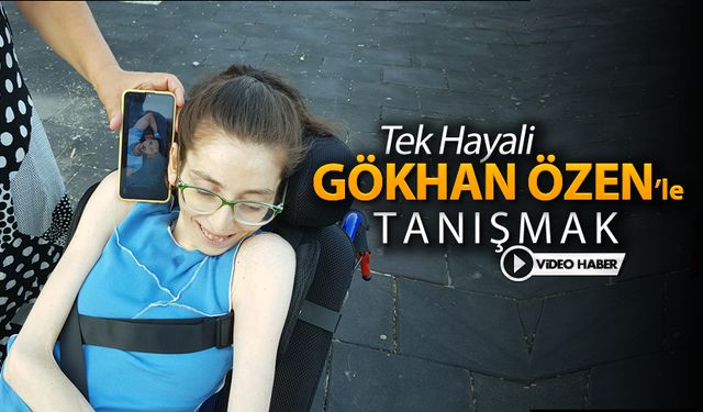 TEK HAYALİ GÖKHAN ÖZEN'LE TANIŞMAK