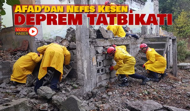 AFAD'DAN NEFES KESEN DEPREM TATBİKATI