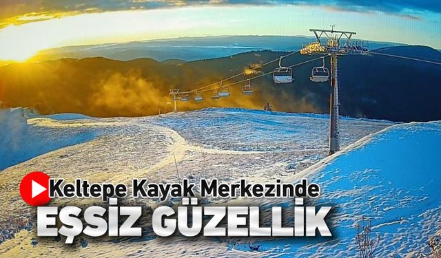 KELTEPE KAYAK MERKEZİNDE EŞSİZ GÜZELLİK