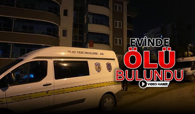 23 YAŞINDAKİ GENÇ ÖLÜ BULUNDU