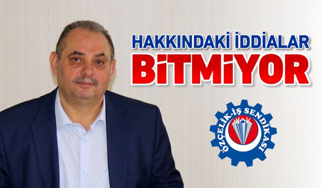 HAKKINDAKİ ÇİRKİN İDDİALAR BİR TÜRLÜ BİTMİYOR